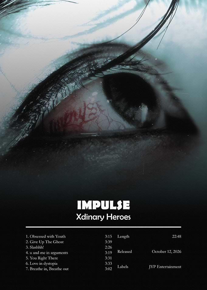 Xdinary Heroes Impulse Album Poster