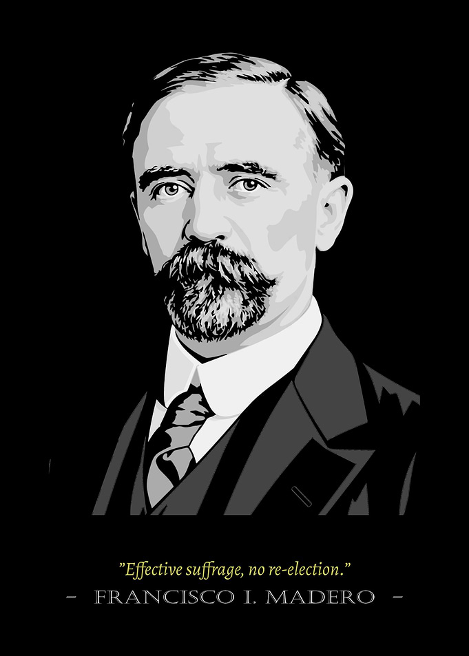 Francisco I. Madero Quote