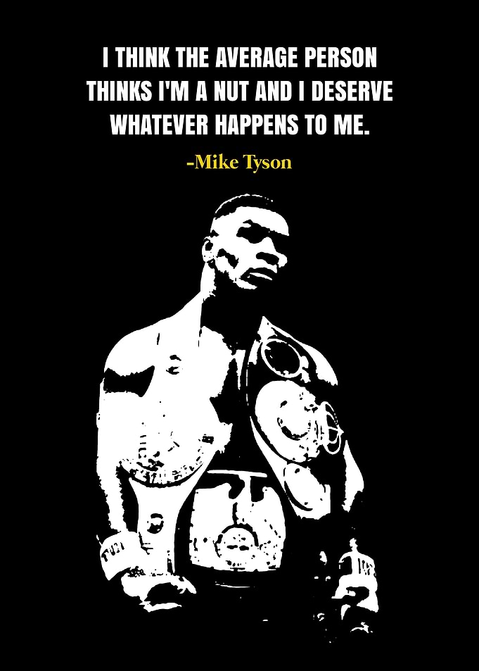 Mike Tyson Inspirational Quote Poster