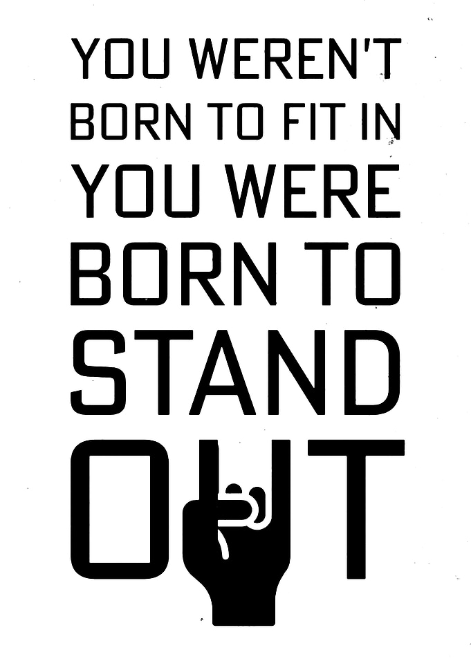 Born to Stand Out Typography Poster