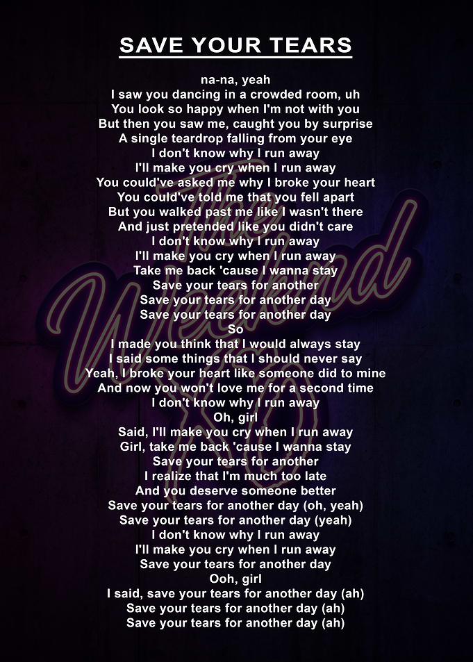 The Weeknd Save Your Tears Lyrics
