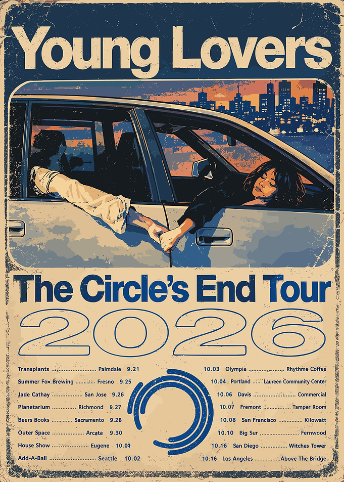 Young Lovers The Circle's End Tour Poster