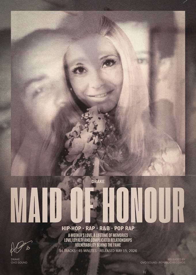 Drake Maid of Honour