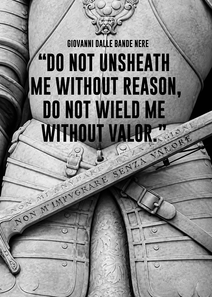 Giovanni Dalle Bande Nere Armor Quote