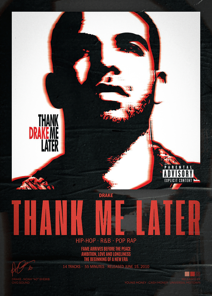Drake Thank Me Later