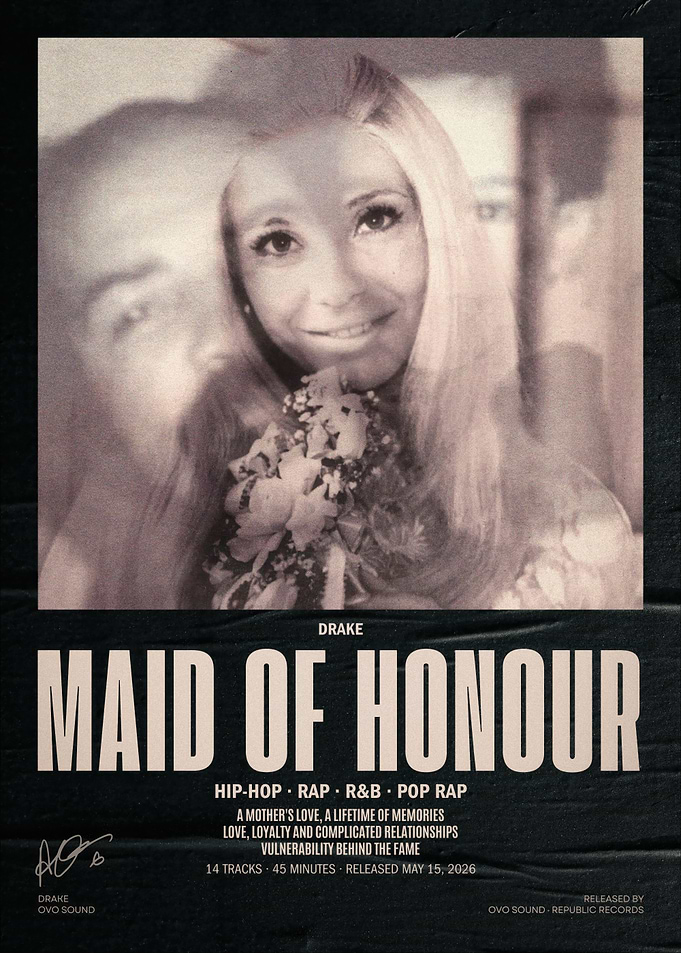 Drake Maid of Honour