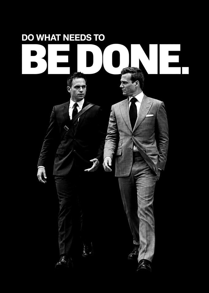 Suits TV Show Inspirational Poster