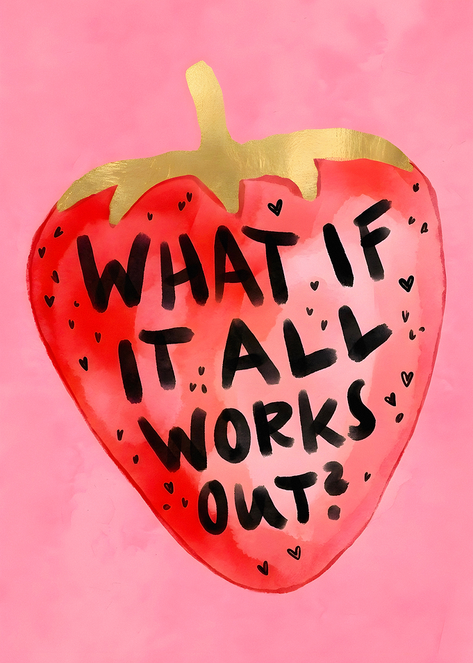 What If It All Works Out Strawberry