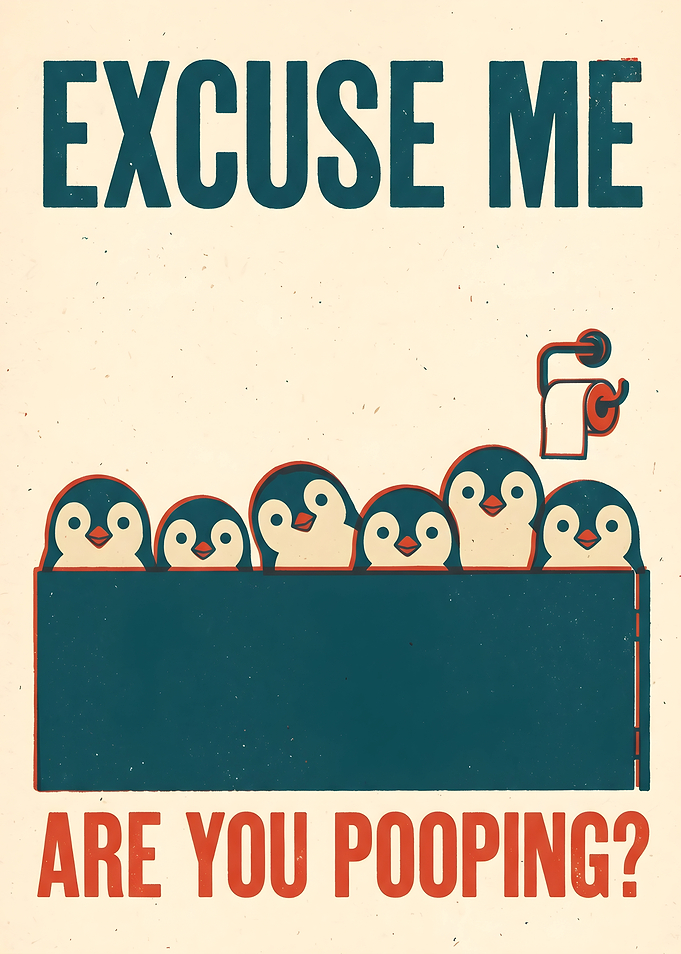 Are You Pooping Funny Penguin Bathroom