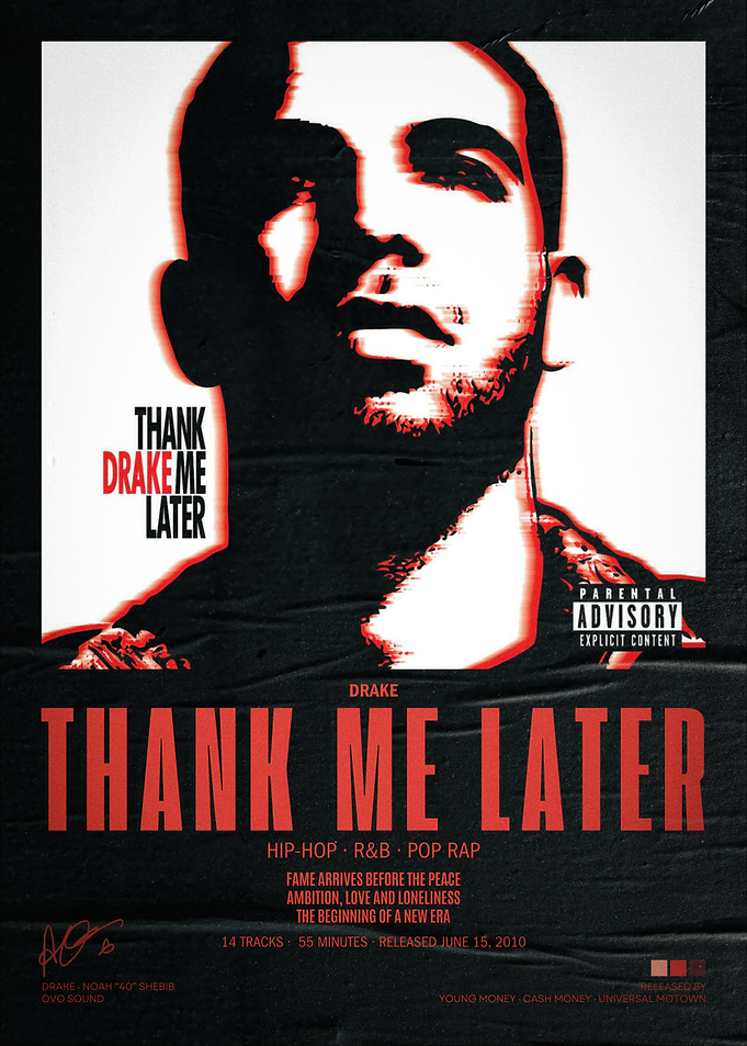 Drake Thank Me Later