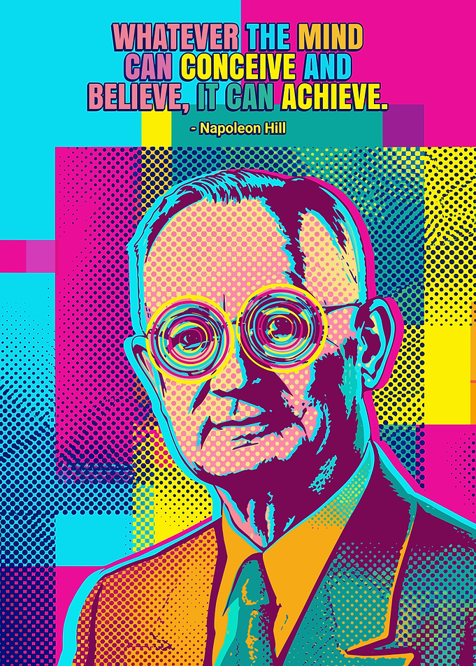 Napoleon Hill Pop Art Quote Poster