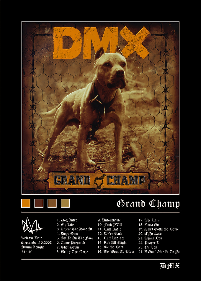 DMX Grand Champ Album Poster