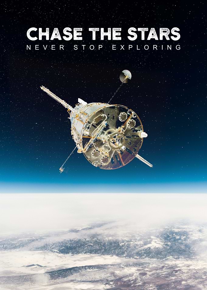 Chase The Stars - Space Satellite Motivational Poster