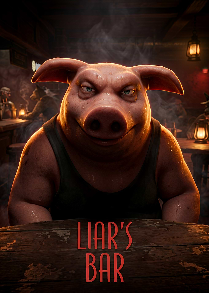 Liar's Bar Pig Character Poster