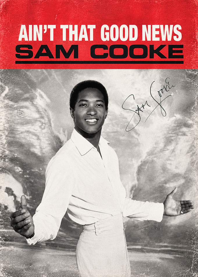 Sam Cooke Ain't That Good News Poster