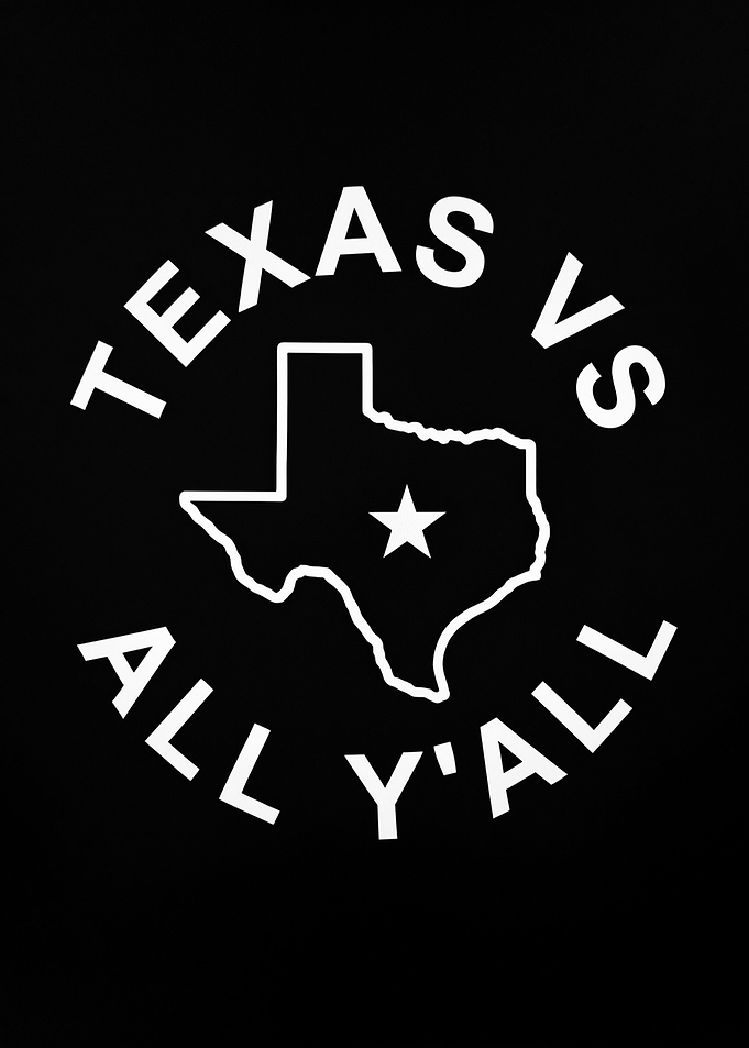 Texas vs All Y'all Graphic