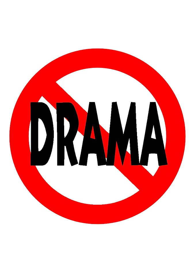 No Drama Prohibited Sign
