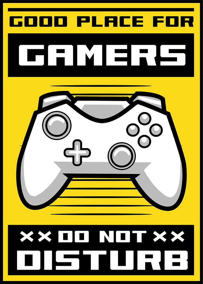Good Place For Gamers Sign