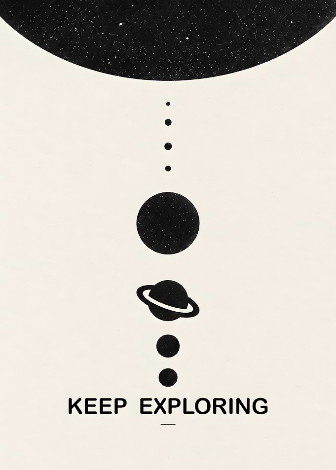 Keep Exploring Minimalist Space Art
