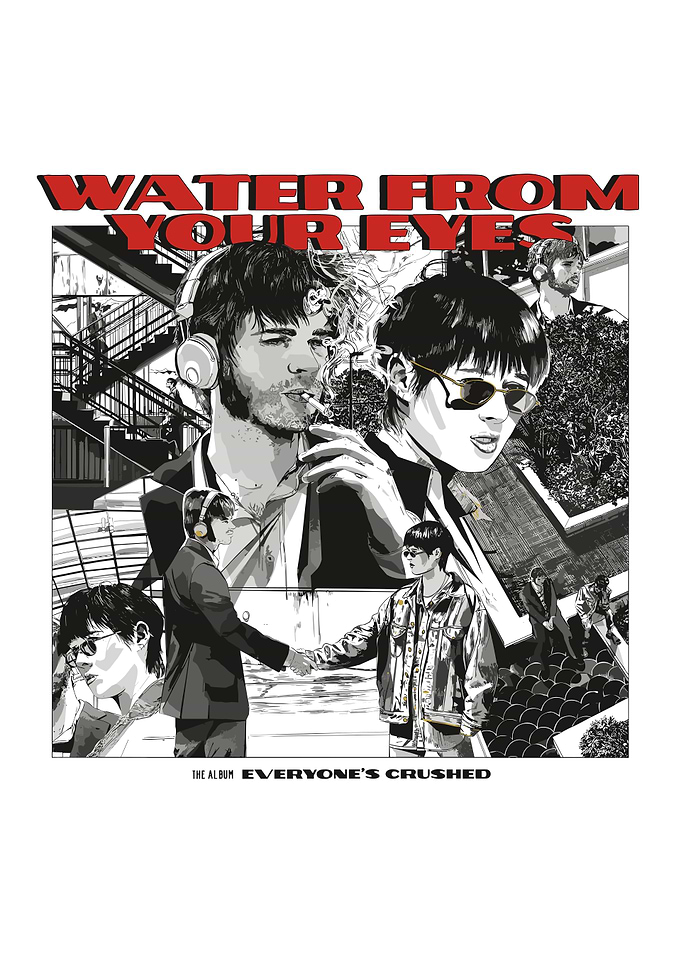 Water From Your Eyes Album