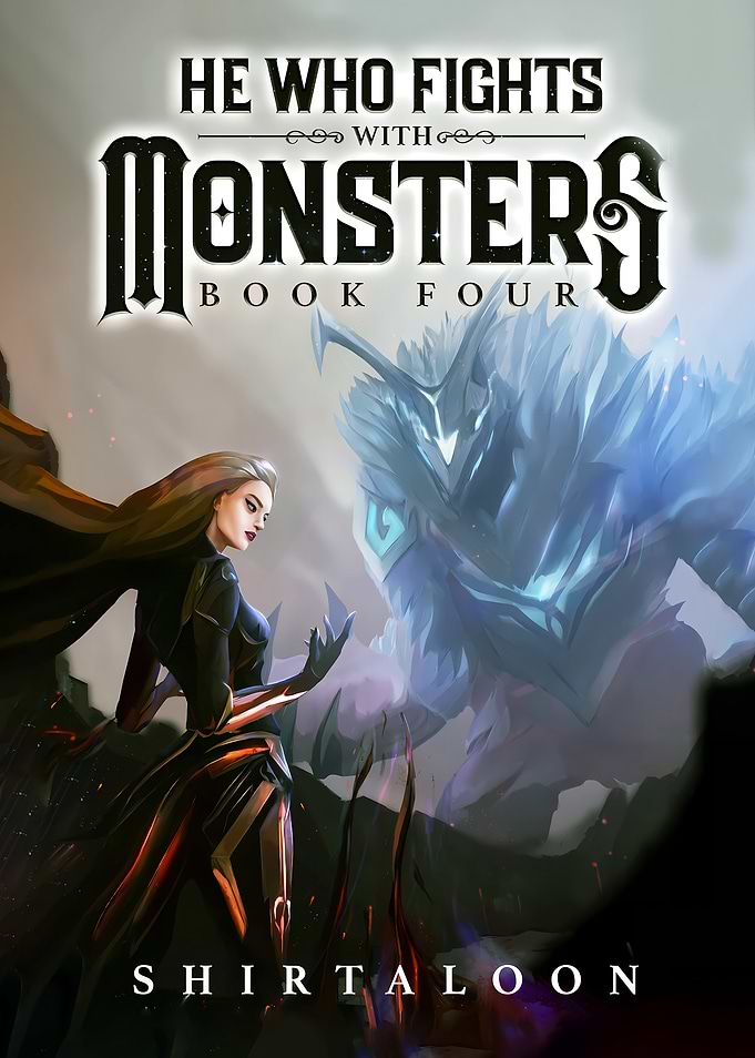 He Who Fights With Monsters Book Four