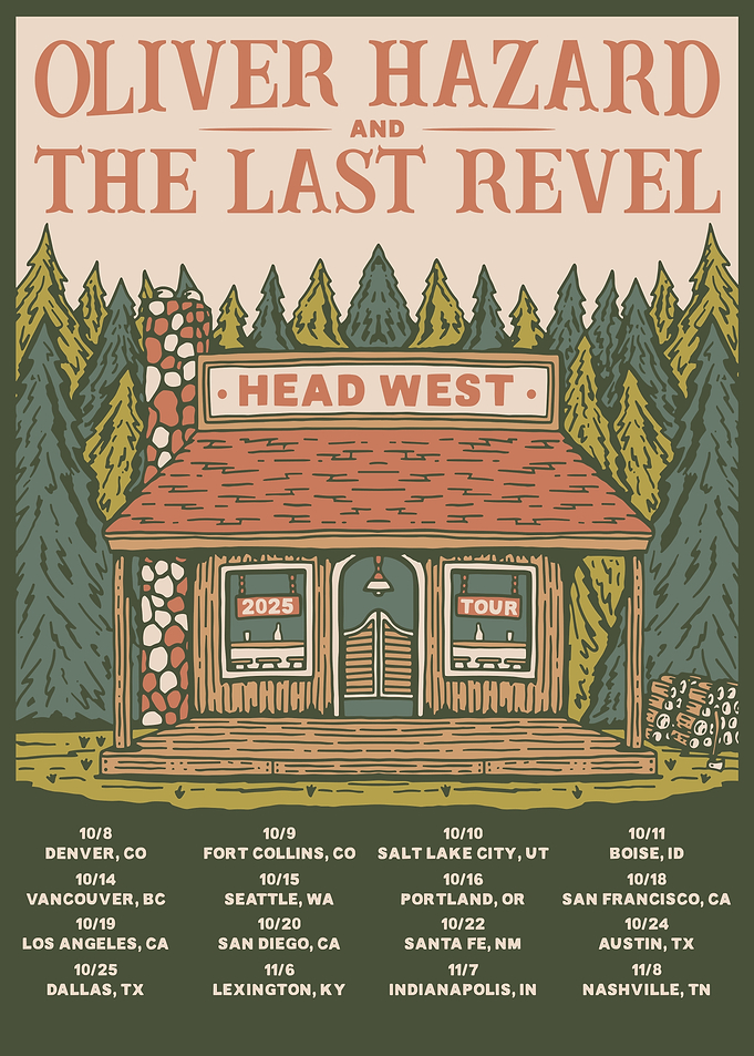 Oliver Hazard and The Last Revel Tour Poster