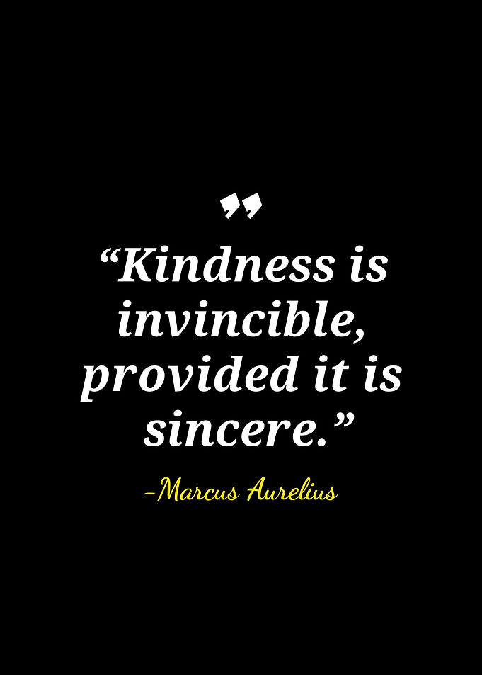 Marcus Aurelius Kindness Quote Poster