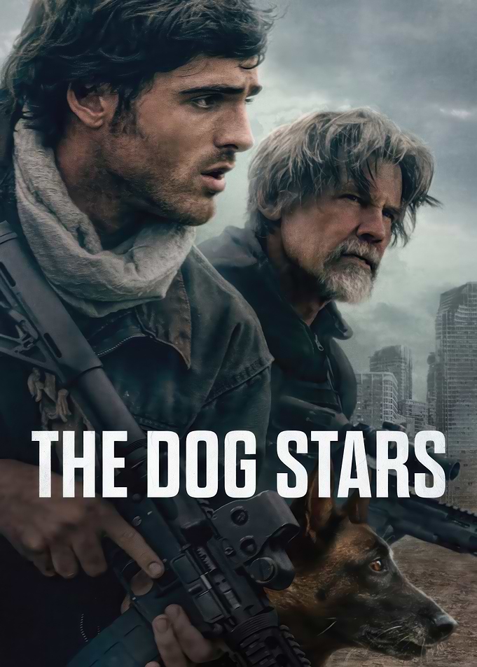 The Dog Stars Movie Poster