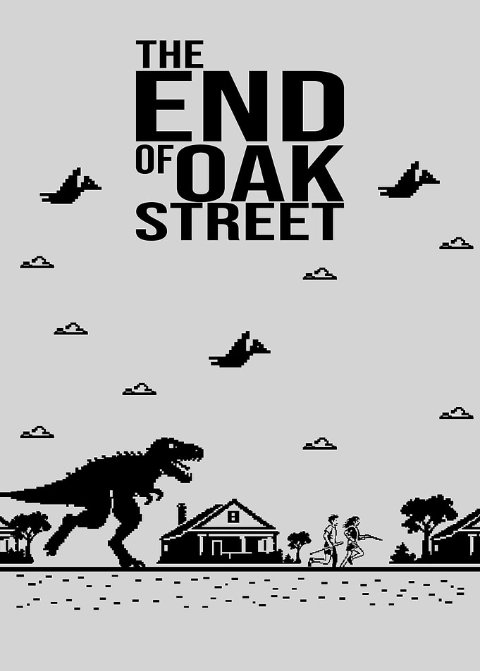 The End of Oak Street Poster