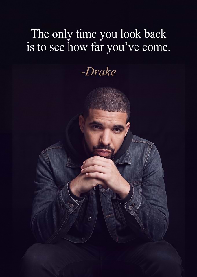 Drake Inspirational Quote Poster