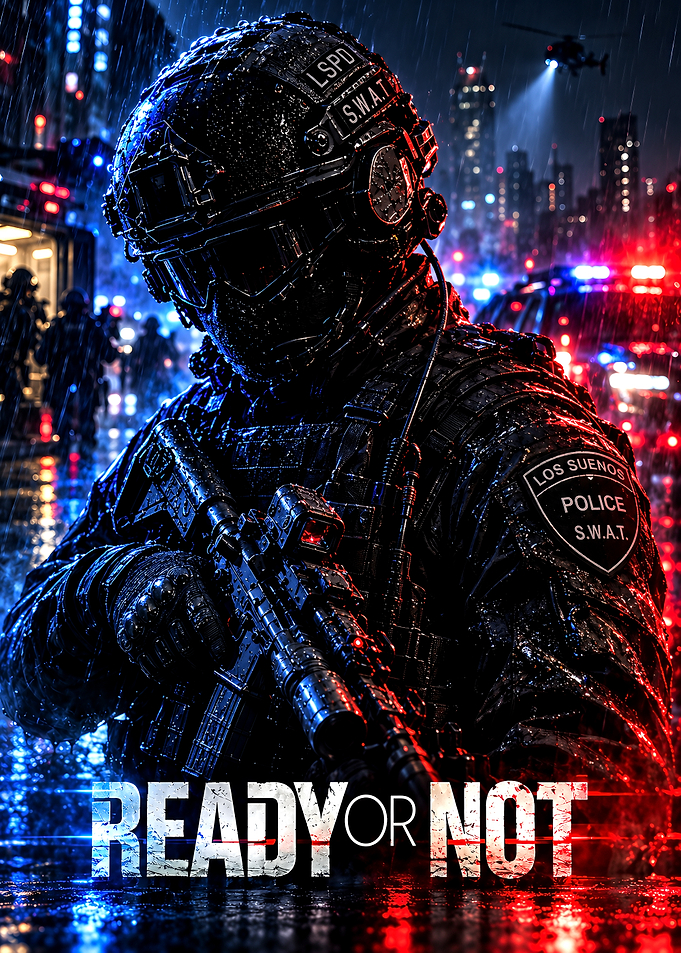 Ready or Not SWAT Tactical Poster