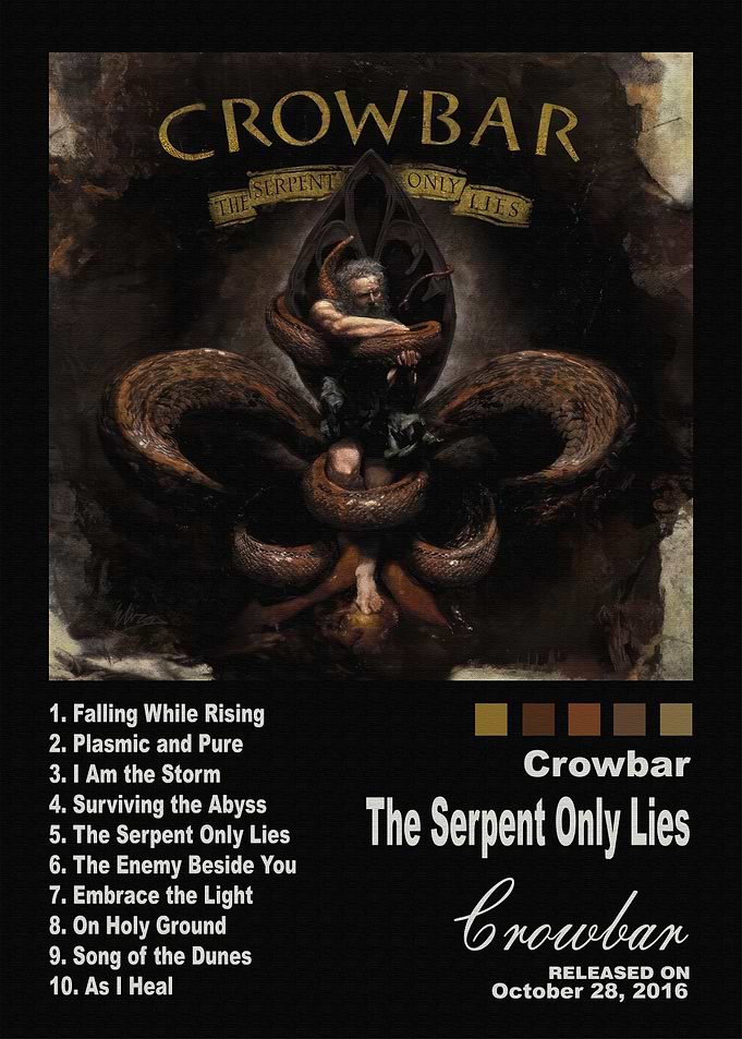 Crowbar The Serpent Only Lies Album