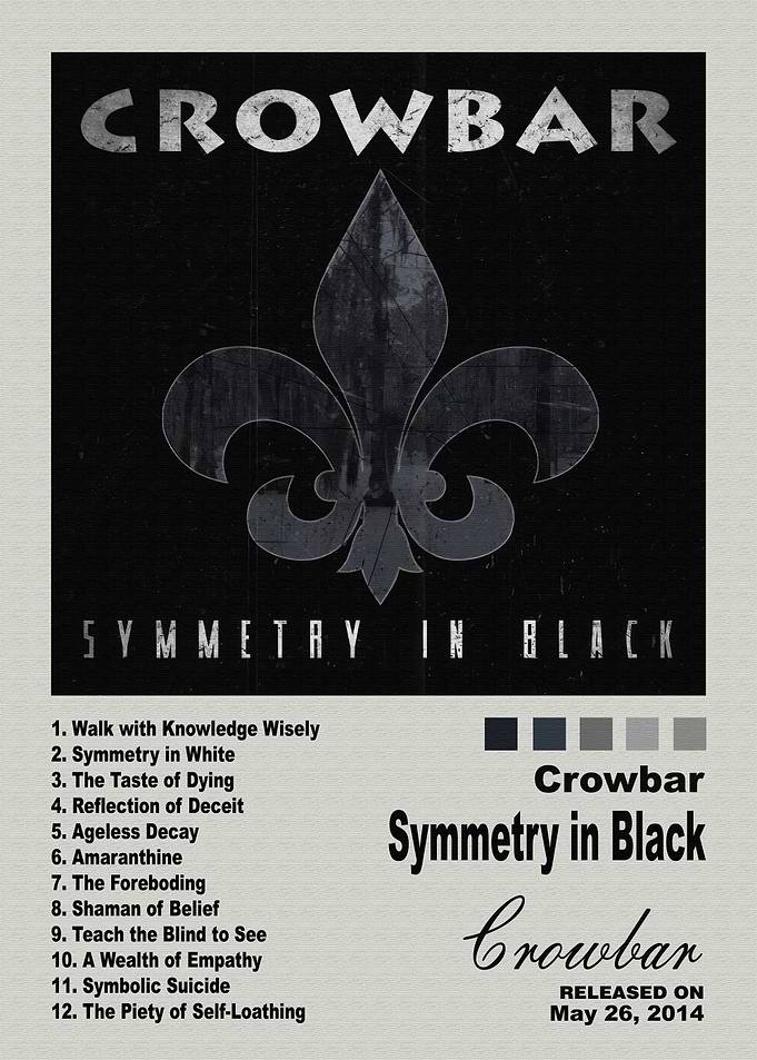 Crowbar Symmetry in Black Album Poster