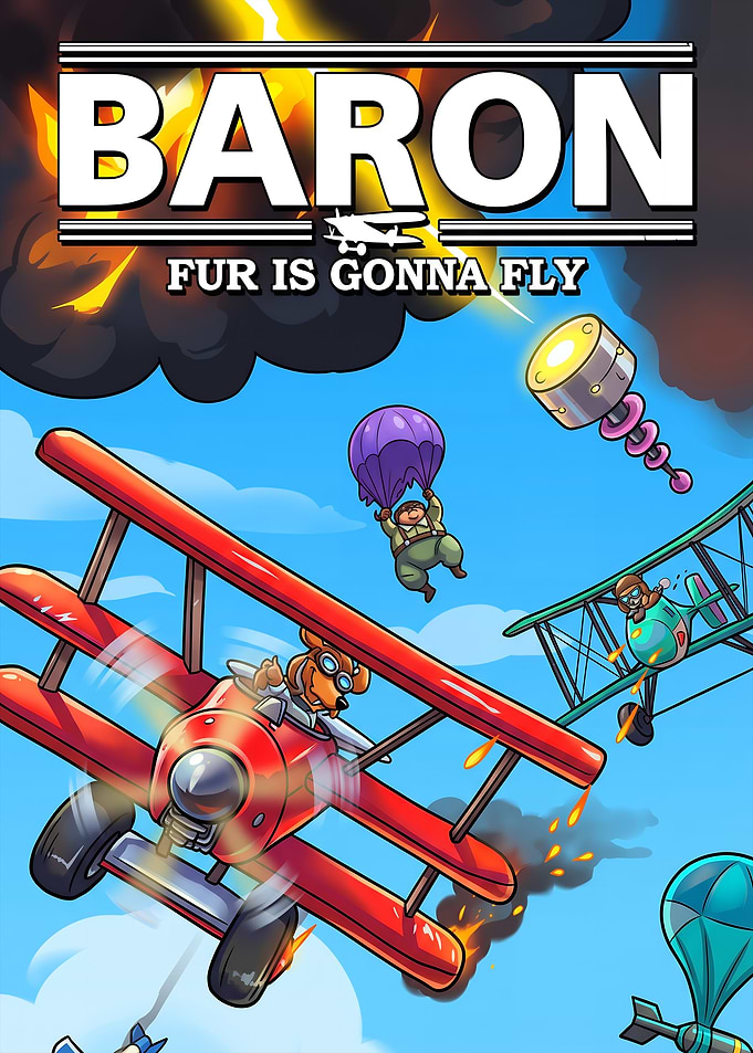 Baron: Fur Is Gonna Fly Poster