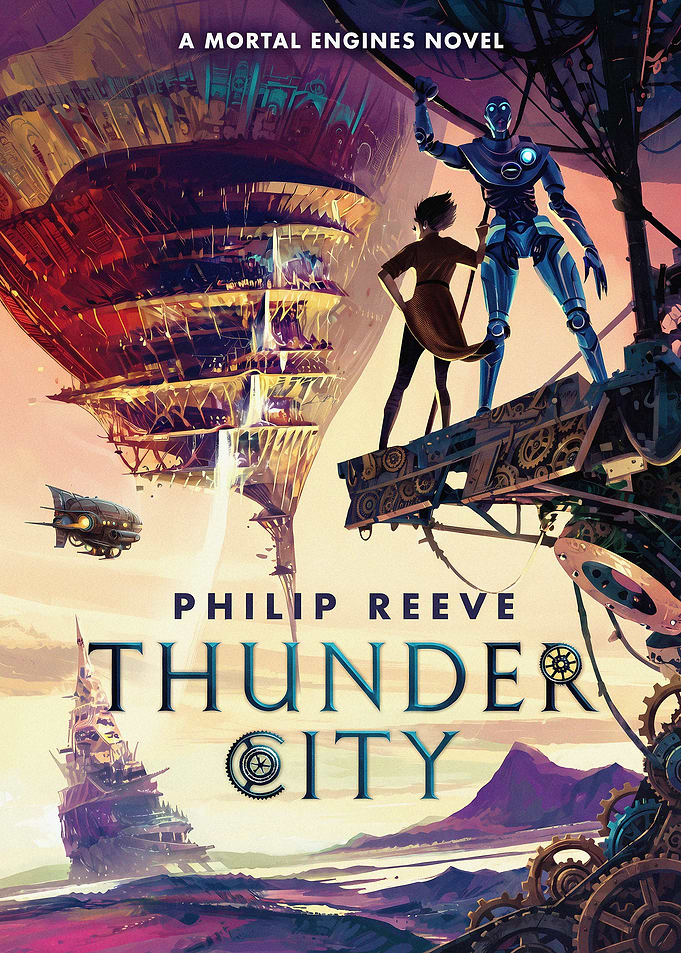 Mortal Engines Thunder City Book Cover