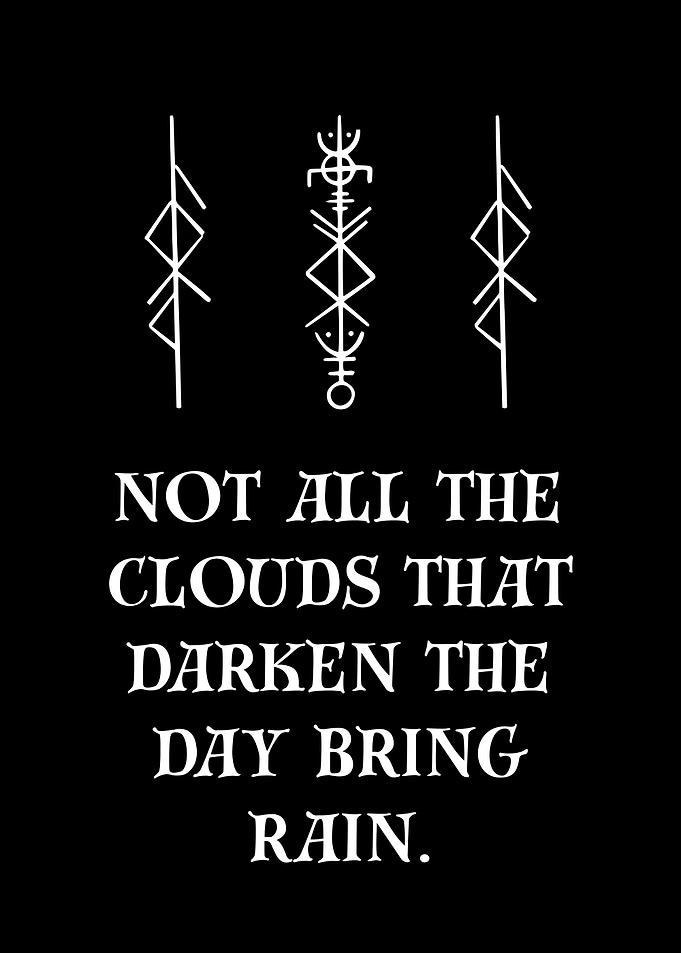 Viking Inspirational Quote with Nordic Runes