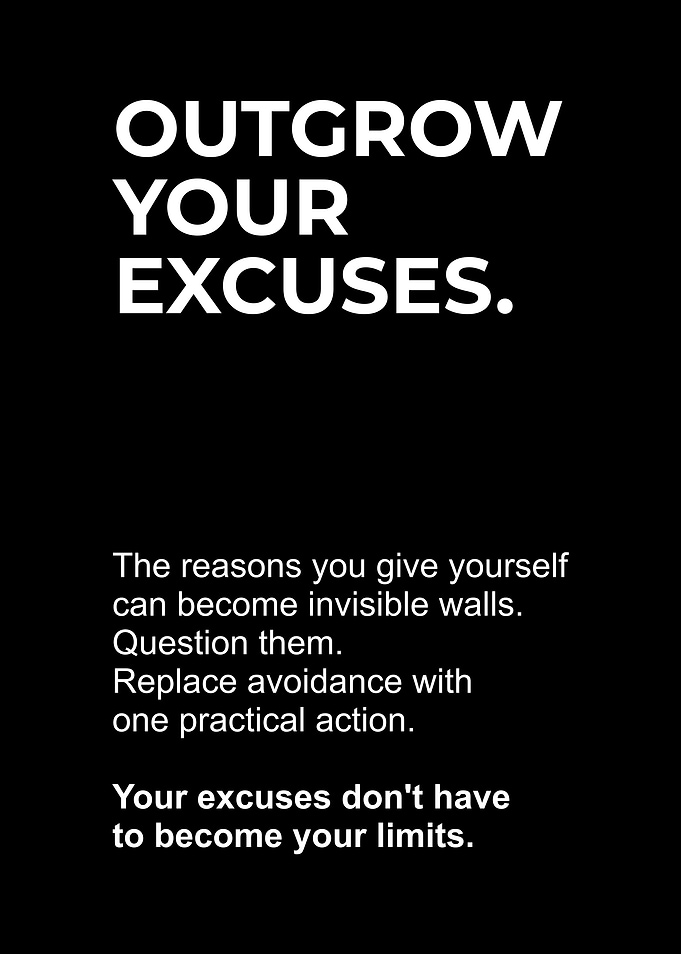 Outgrow Your Excuses Motivational Quote