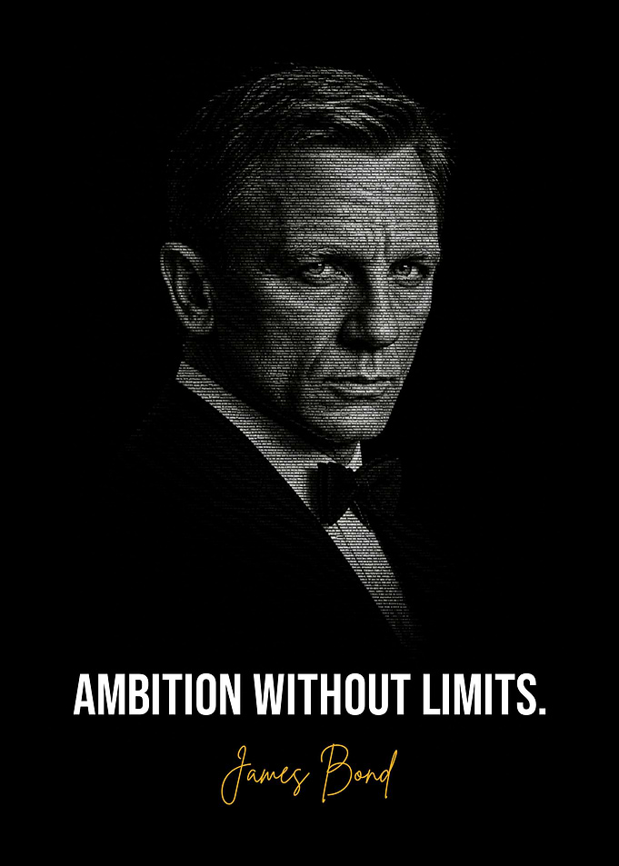 James Bond Ambition Without Limits Poster