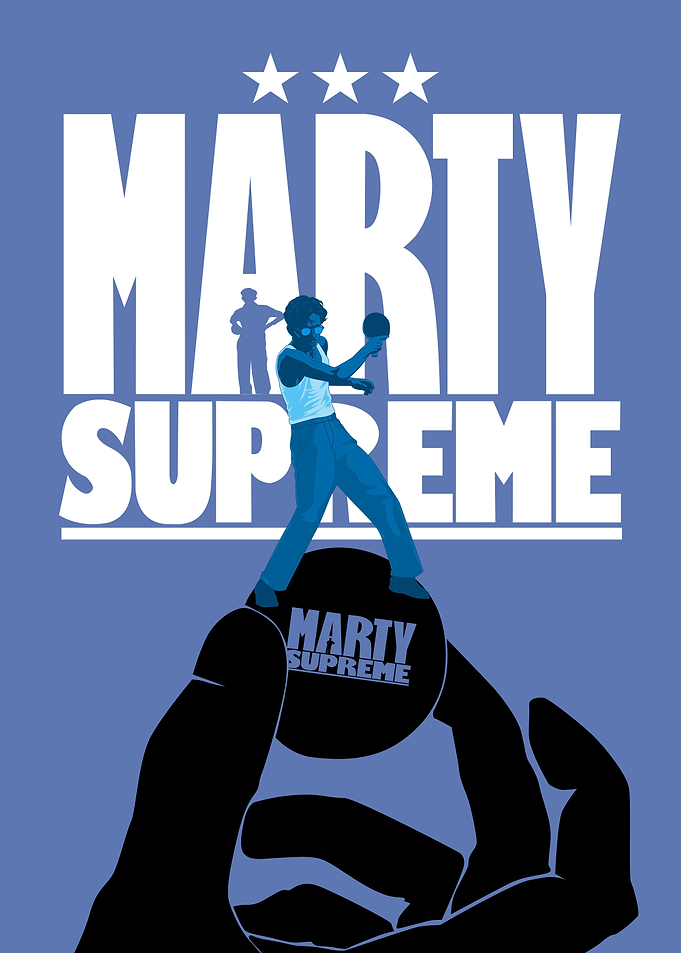 Marty Supreme Table Tennis Poster