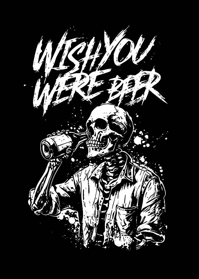 Wish You Were Beer Skeleton Illustration