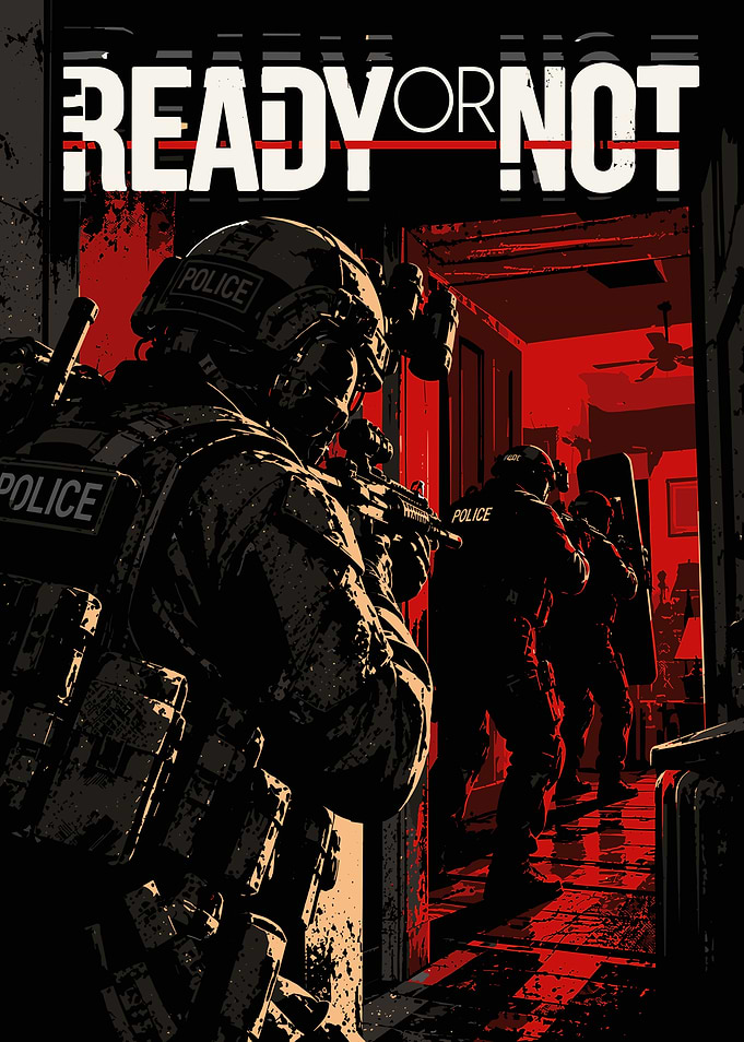 Ready or Not Tactical Game Poster