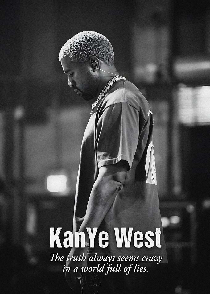 Kanye West Inspirational Quote