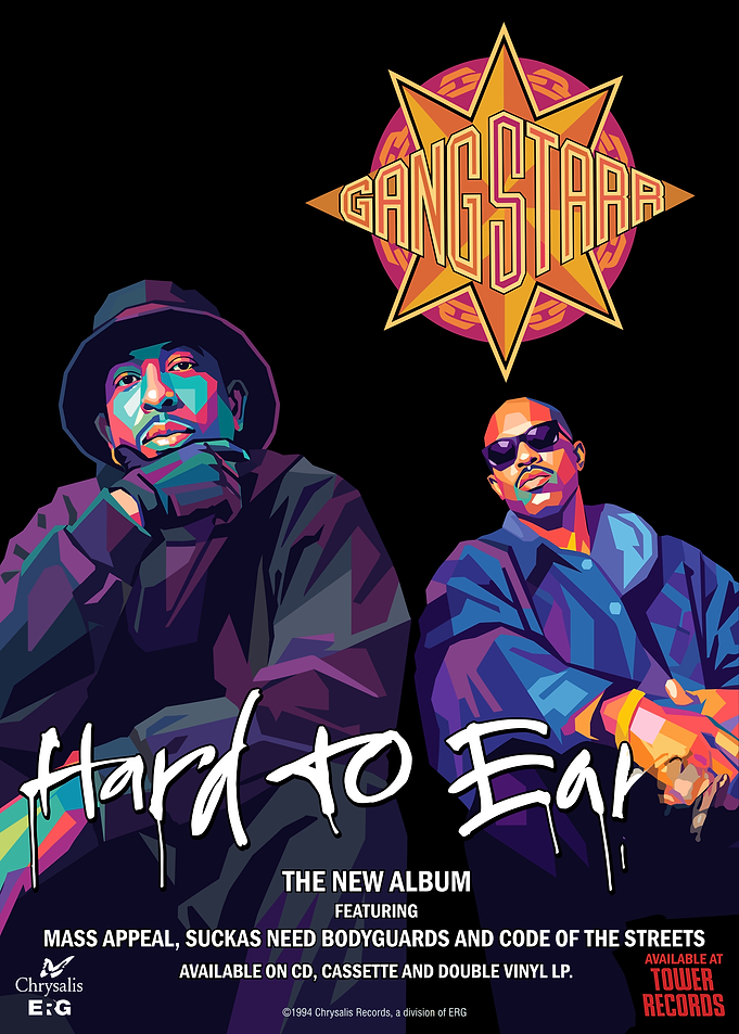 Gang Starr Hard to Earn Poster