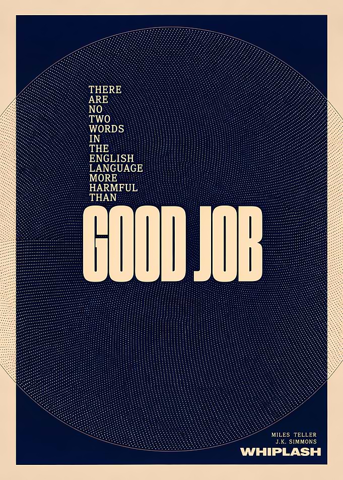 Whiplash Movie Quote Minimalist Poster