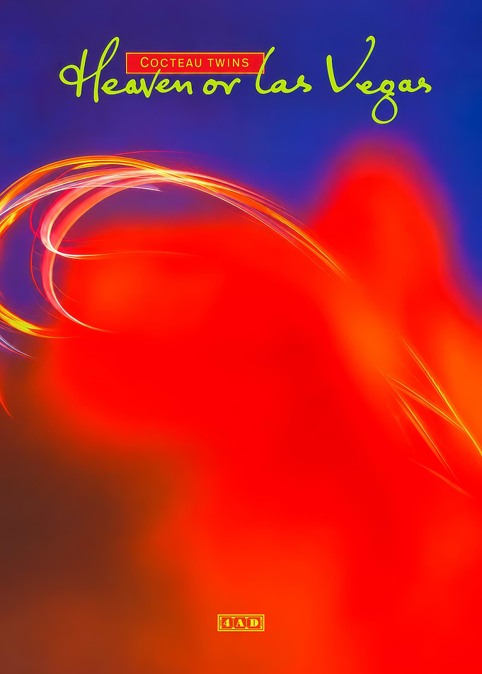 Cocteau Twins Heaven or Las Vegas