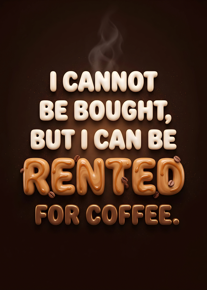 Funny Coffee Humor Quote Typography Art