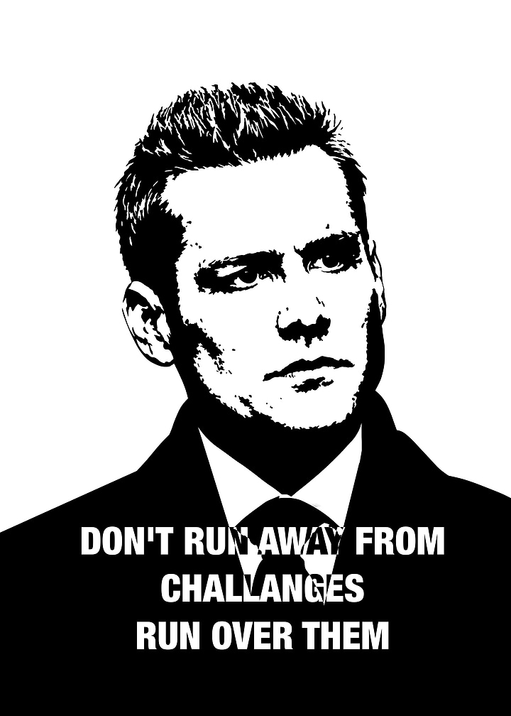 Harvey Specter Inspirational Quote Poster