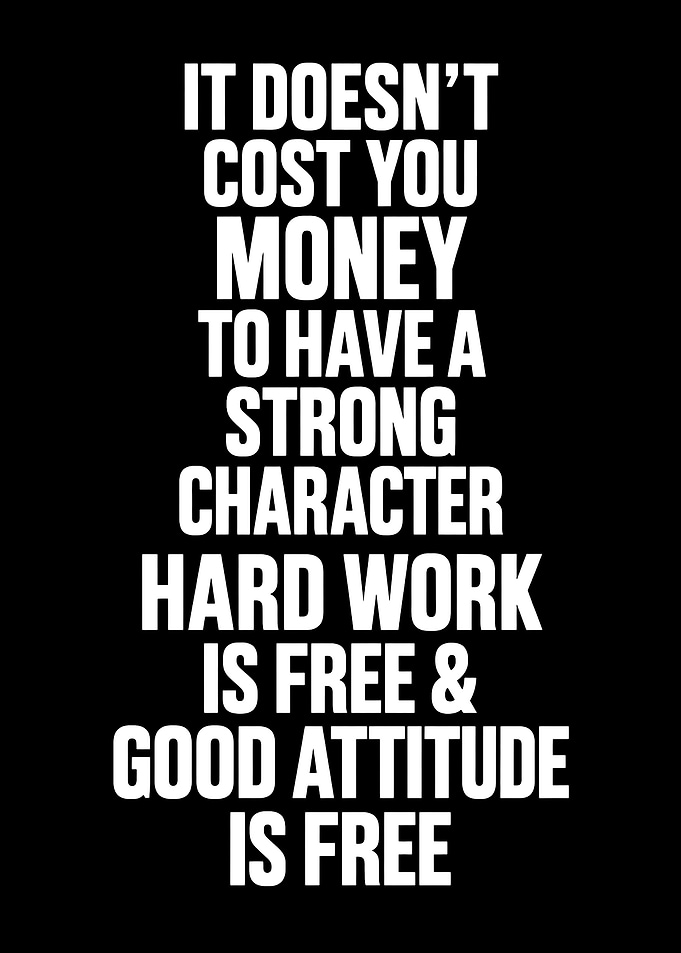 Inspirational Quote About Character and Attitude