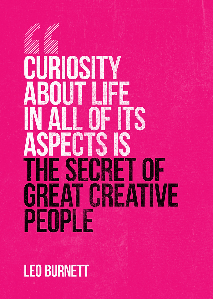 Leo Burnett Inspirational Quote Poster