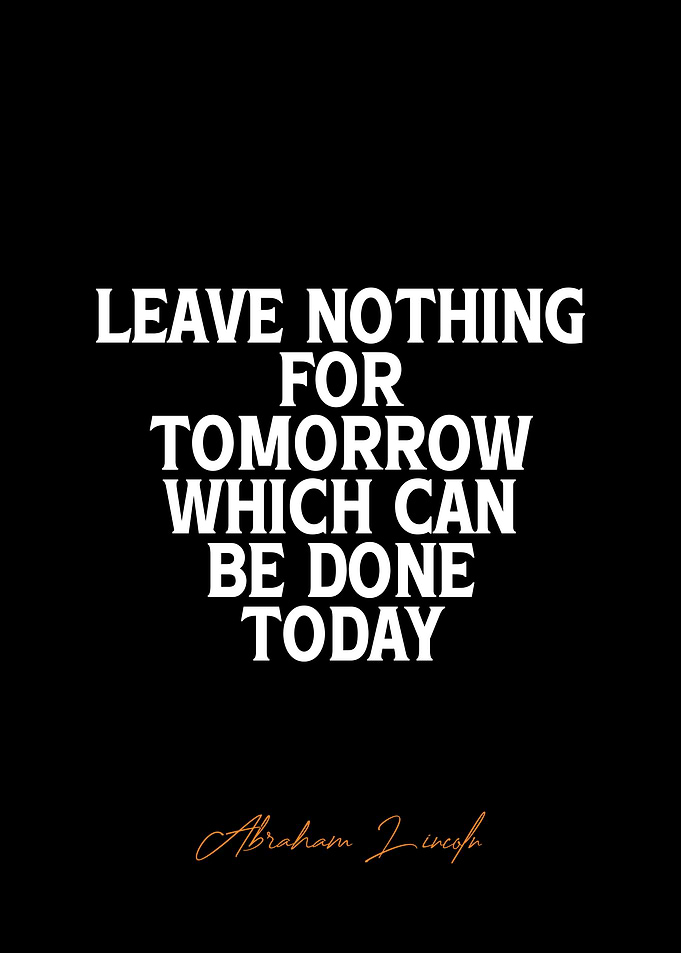 Abraham Lincoln Inspirational Quote Poster